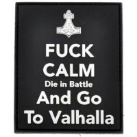 Parche goma 3D Fuck Calm Go to Valhalla